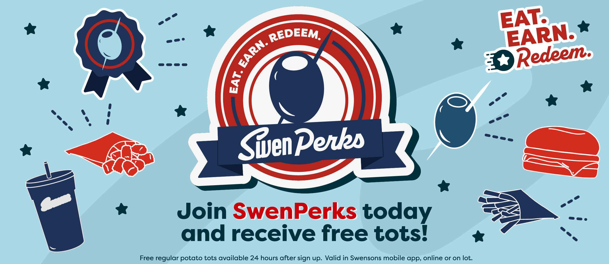 Eat. Earn. Redeem. Swenperks Join Swenperks today and receive free tots! Free regular potato tots available 24 hours after sign up. Valid in Swensons mobile app, online or on lot.